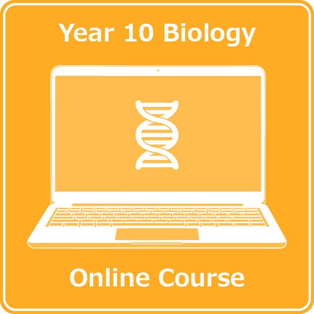 year 10 science online biology course australian curriculum