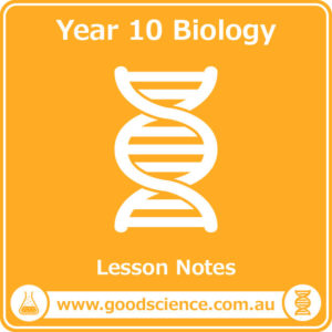 year 10 biology lesson notes australian curriculum