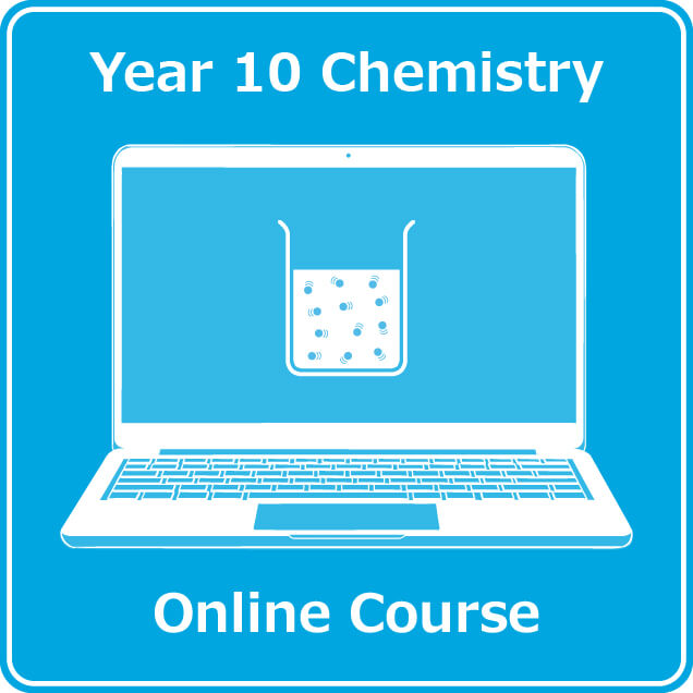 year 10 science online chemistry course australian curriculum