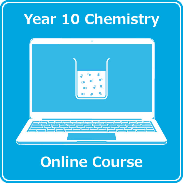 year 10 science chemistry online course australian curriculum