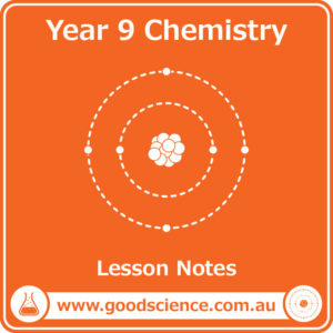 year 9 chemistry lesson notes australian curriculum