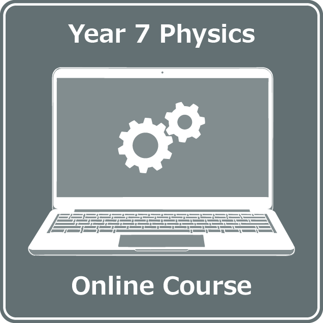 year 7 science online physics course australian curriculum