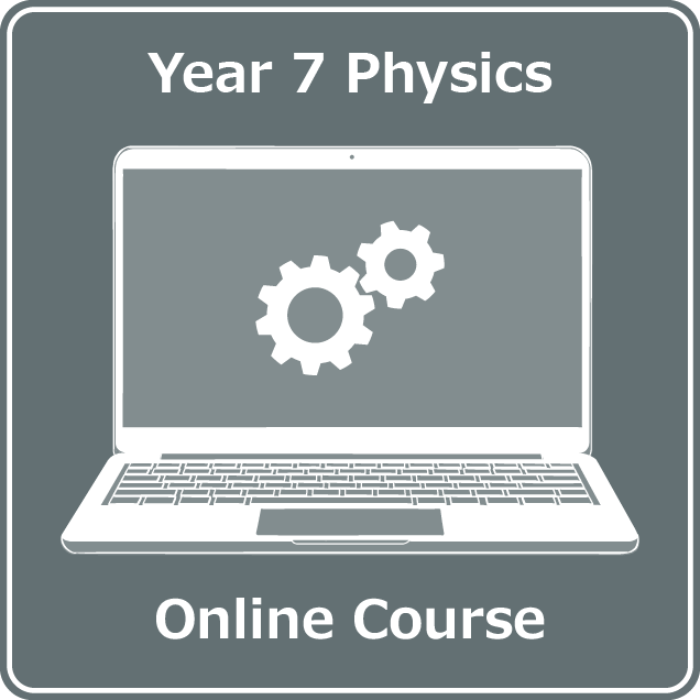 year 7 science physics online course australian curriculum