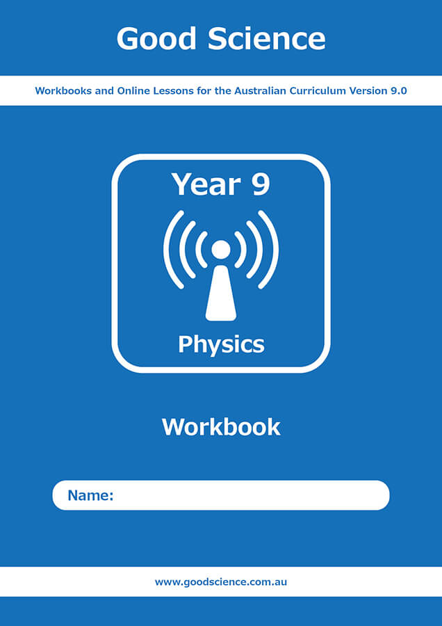 year 9 physics workbook australian science curriculum version 9
